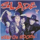 Slade II - Keep On Rockin!