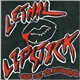 Lethal Lipstick - There Goes The Neighborhood